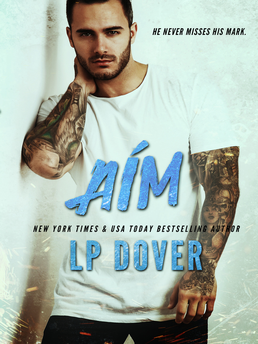 Title details for Aim by L.P. Dover - Available